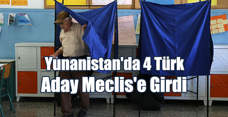 Yunanistan'da 4 Türk Aday Meclis'e Girdi