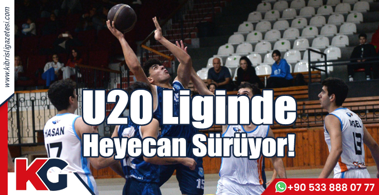 U20 Liginde Heyecan Sürüyor!