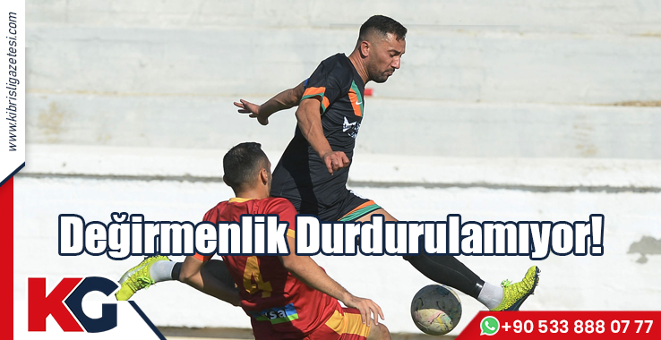Değirmenlik Durdurulamıyor!