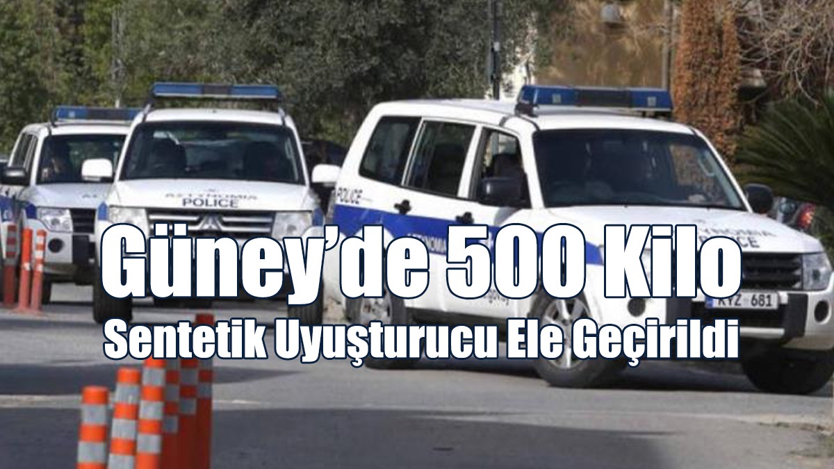 Güney’de 500 Kilo Sentetik Uyuşturucu Ele Geçirildi