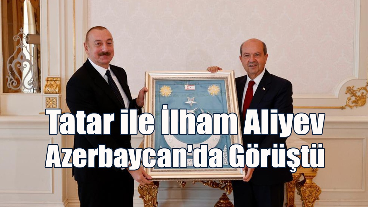 Tatar ile İlham Aliyev Azerbaycan'da Görüştü