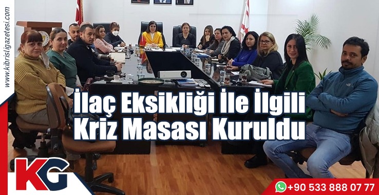 İlaç Eksikliği İle İlgili Kriz Masası Kuruldu