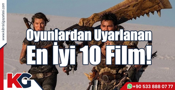 Oyunlardan Uyarlanan En İyi 10 Film!