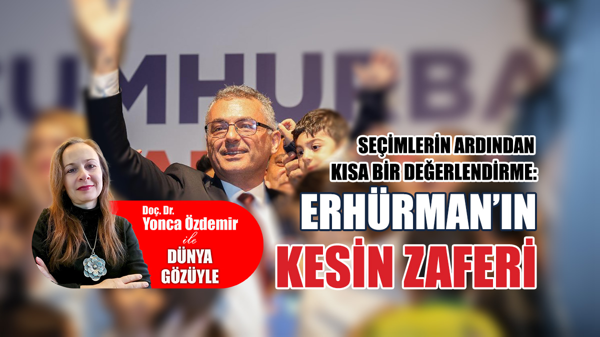 Seçimlerin ardından kısa bir değerlendirme: Erhürman’ın kesin zaferi
