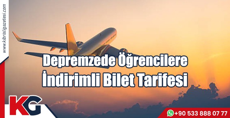 Bakan Arıklı Açıkladı: Depremzede Öğrencilere İndirimli Bilet Tarifesi