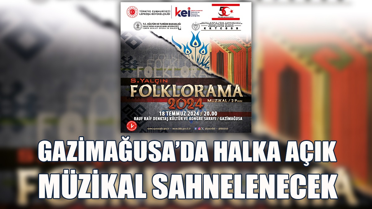 Folklorama 2024 Müzikali Ücretsiz Olarak Sahnelenecek