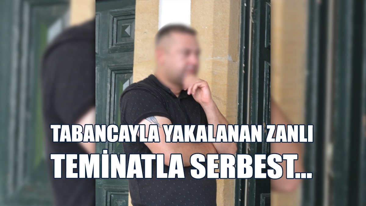 Tabancayla Yakalanan Zanlı Teminatla Serbest…