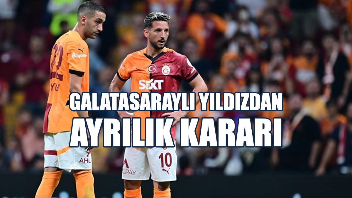 Galatasaraylı Yıldızdan Ayrılık Kararı