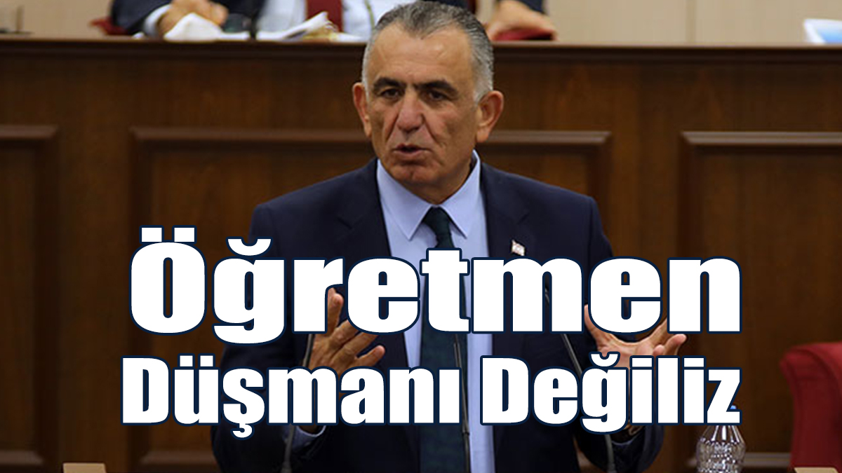 “Öğretmen Düşmanı Değiliz”
