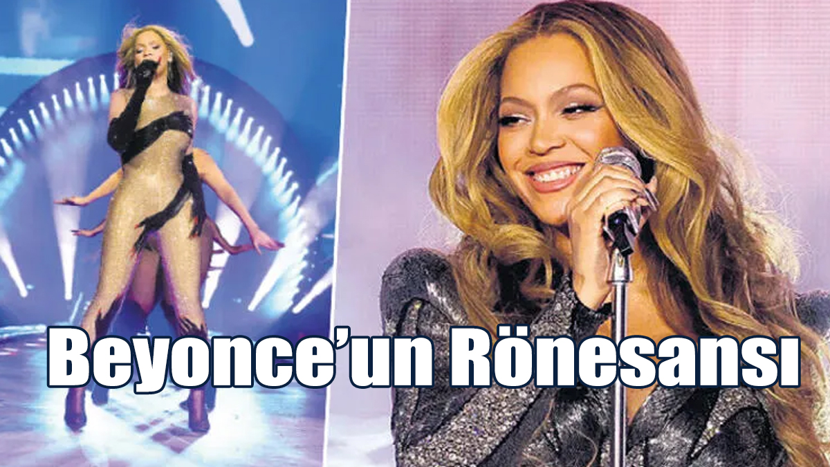 Beyonce’un Rönesansı