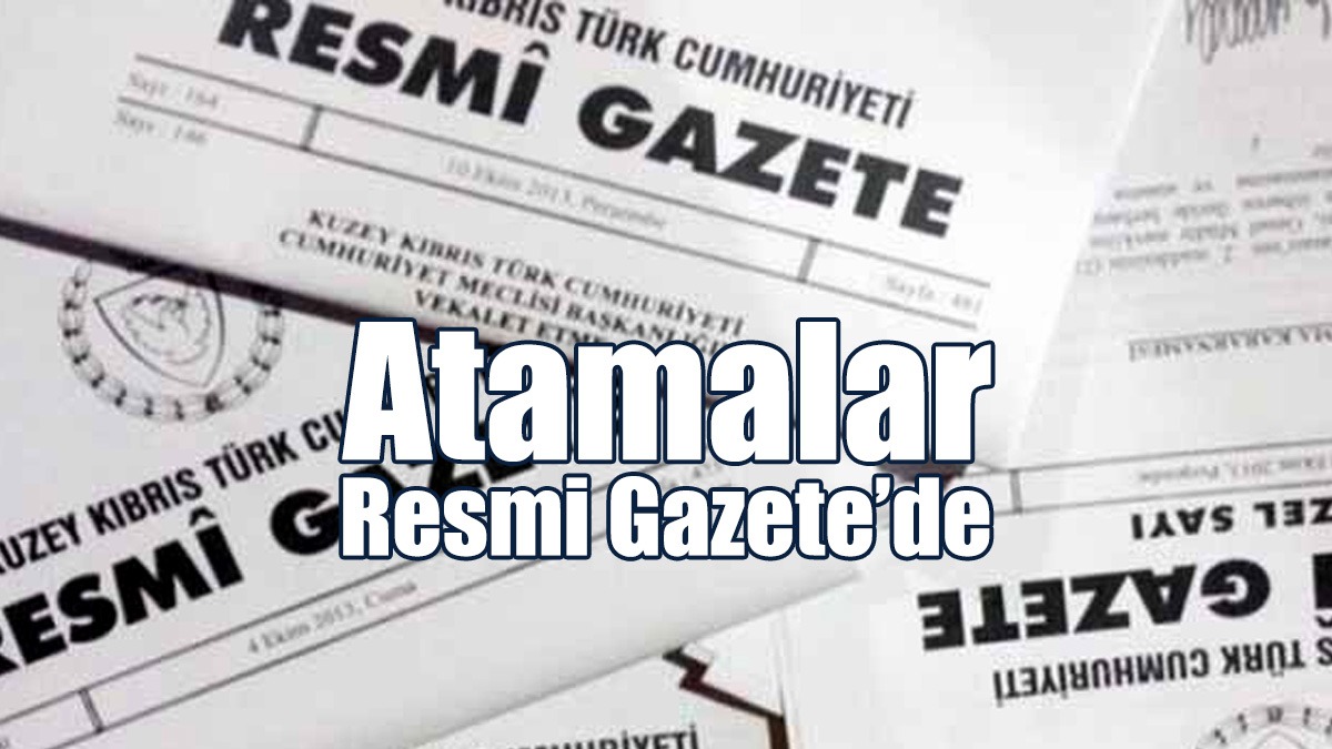 Atamalar Resmi Gazete’de