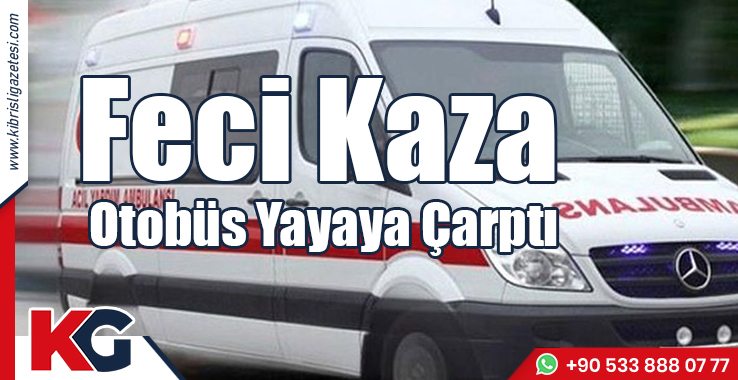 Otobüs Çarptı: 18 Yaşındaki Koçak Ağır Yaralı