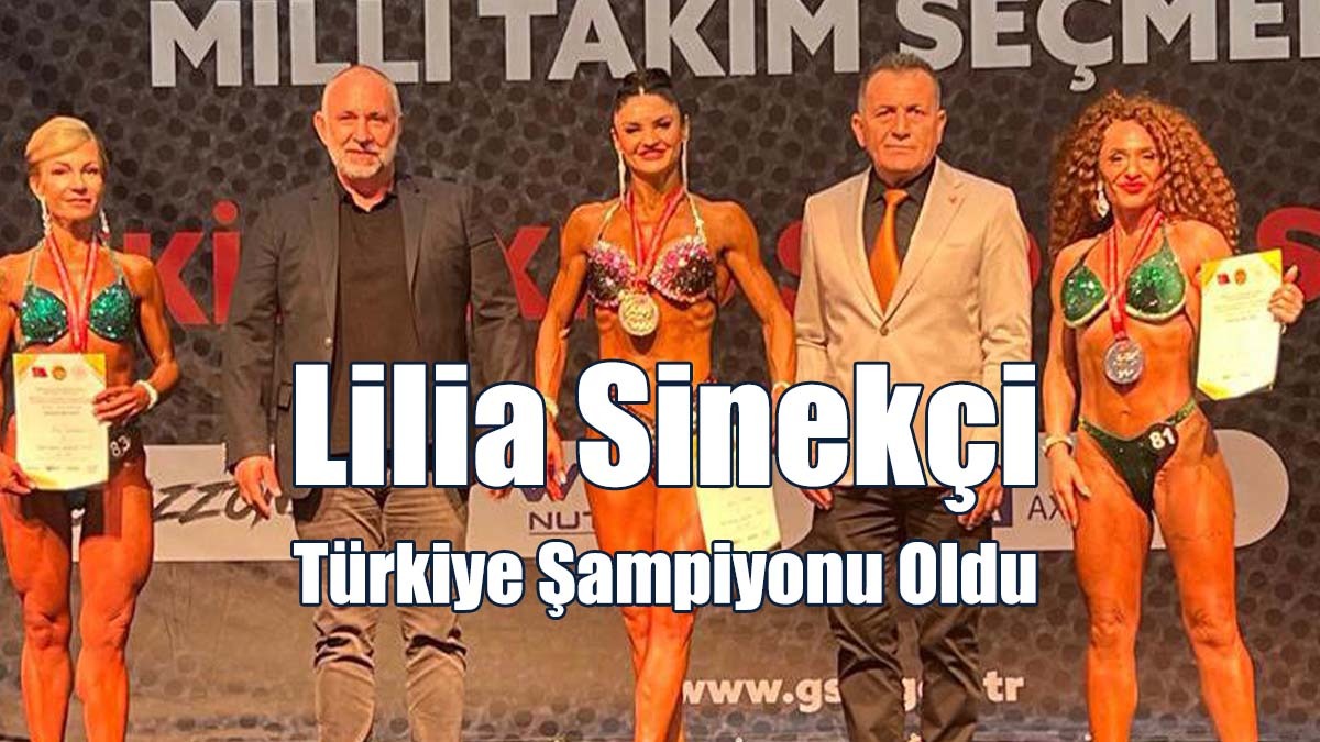 Lilia Sinekçi Türkiye Şampiyonu Oldu