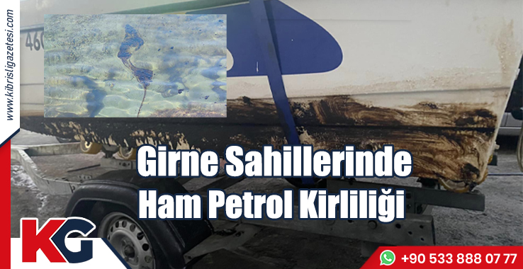 Girne Sahillerinde Ham Petrol Kirliliği