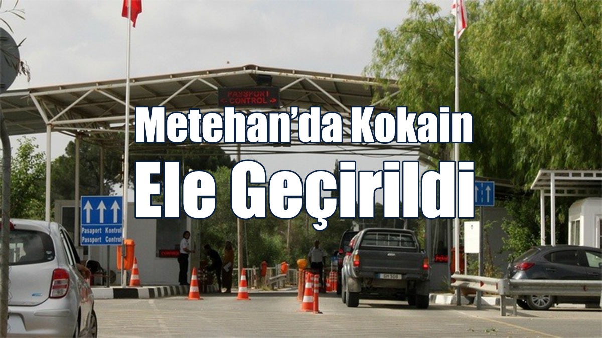 Metehan’da Kokain Ele Geçirildi