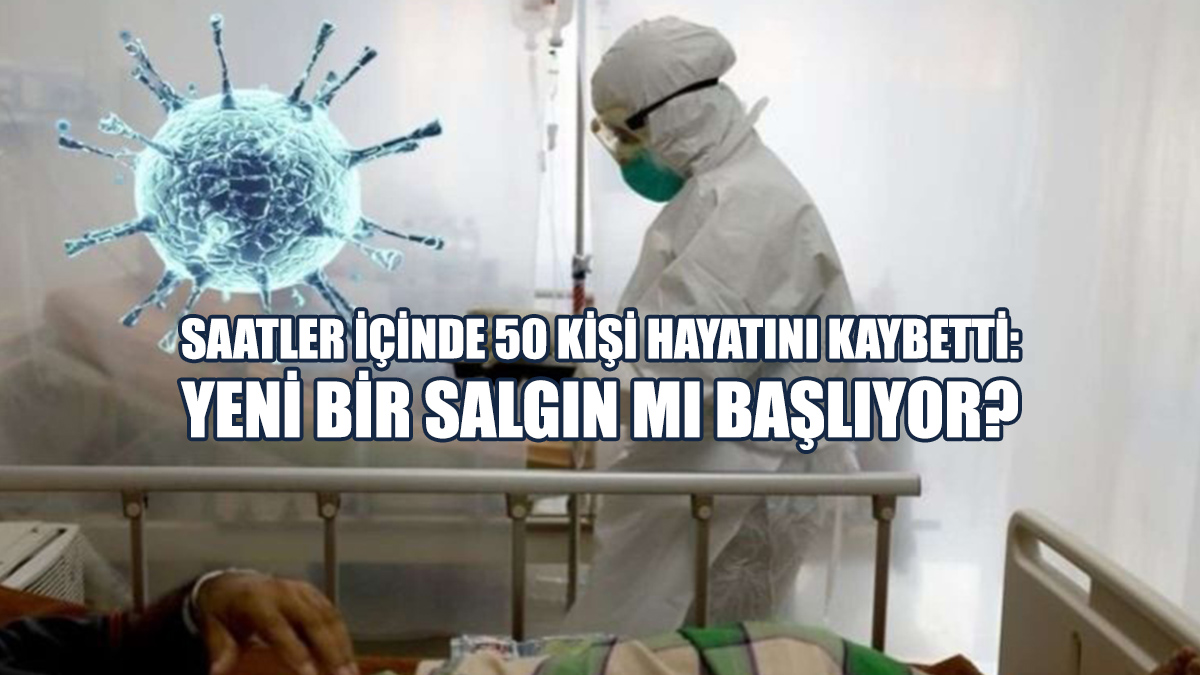 Yeni Bir Salgın Mı Başlıyor?