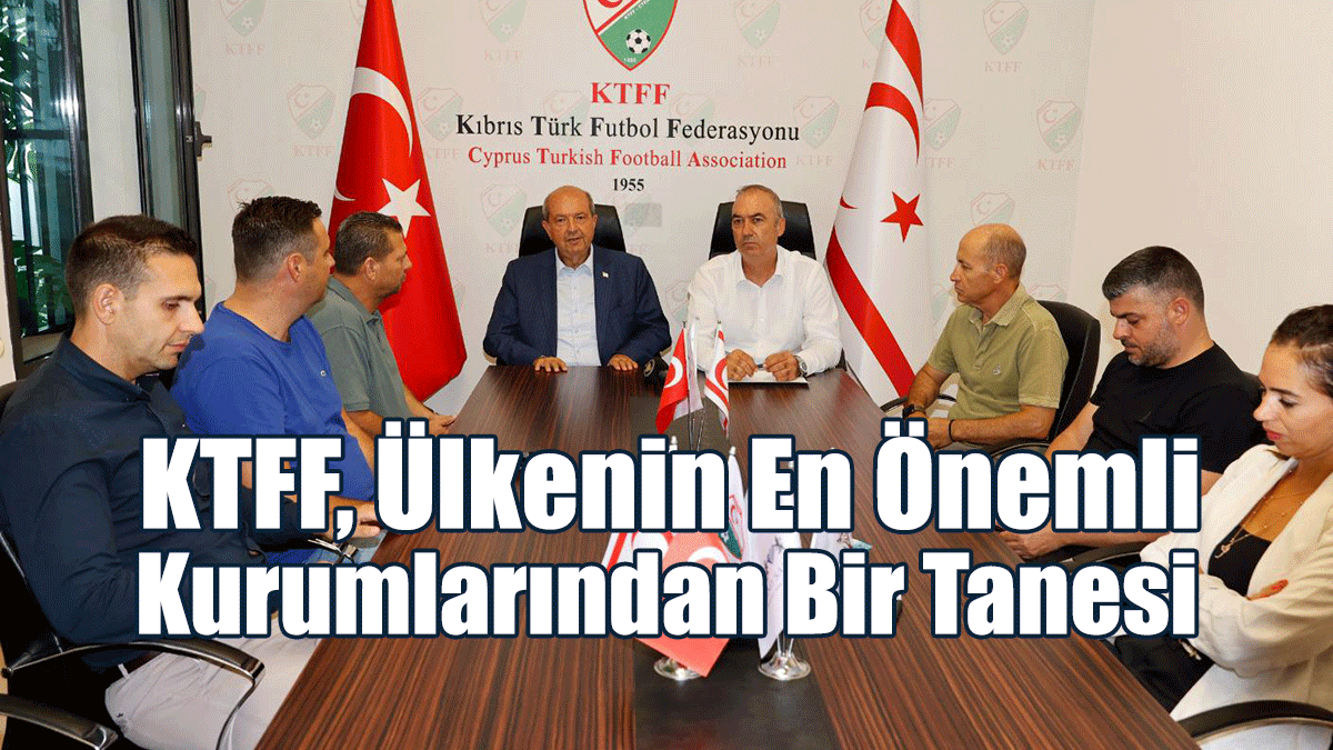 Tatar: KTFF, Ülkenin En Önemli Kurumlarından Bir Tanesi