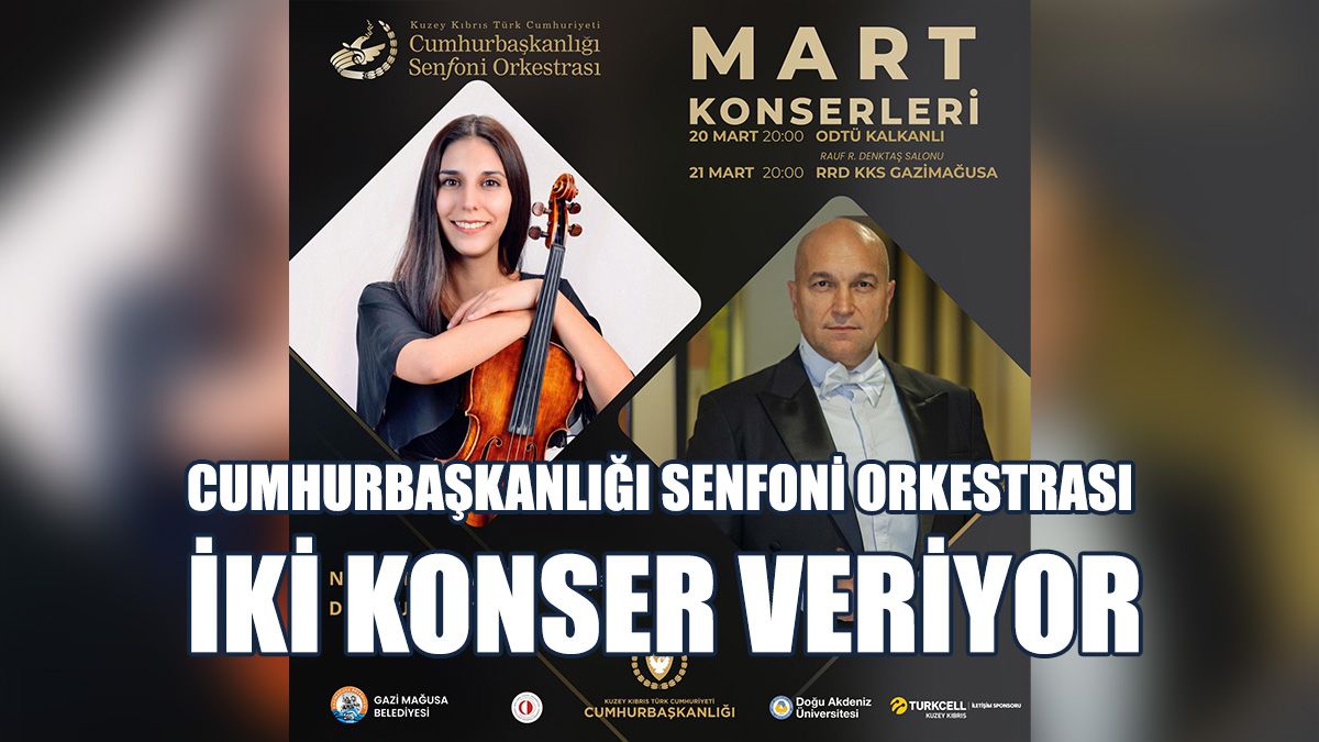 Orkestra, Yarın Kalkanlı'da, Cuma Günü Gazimağusa'da Konser Verecek