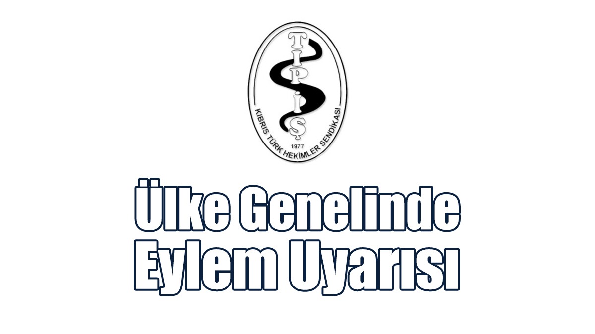 Ülke Genelinde Eylem Uyarısı