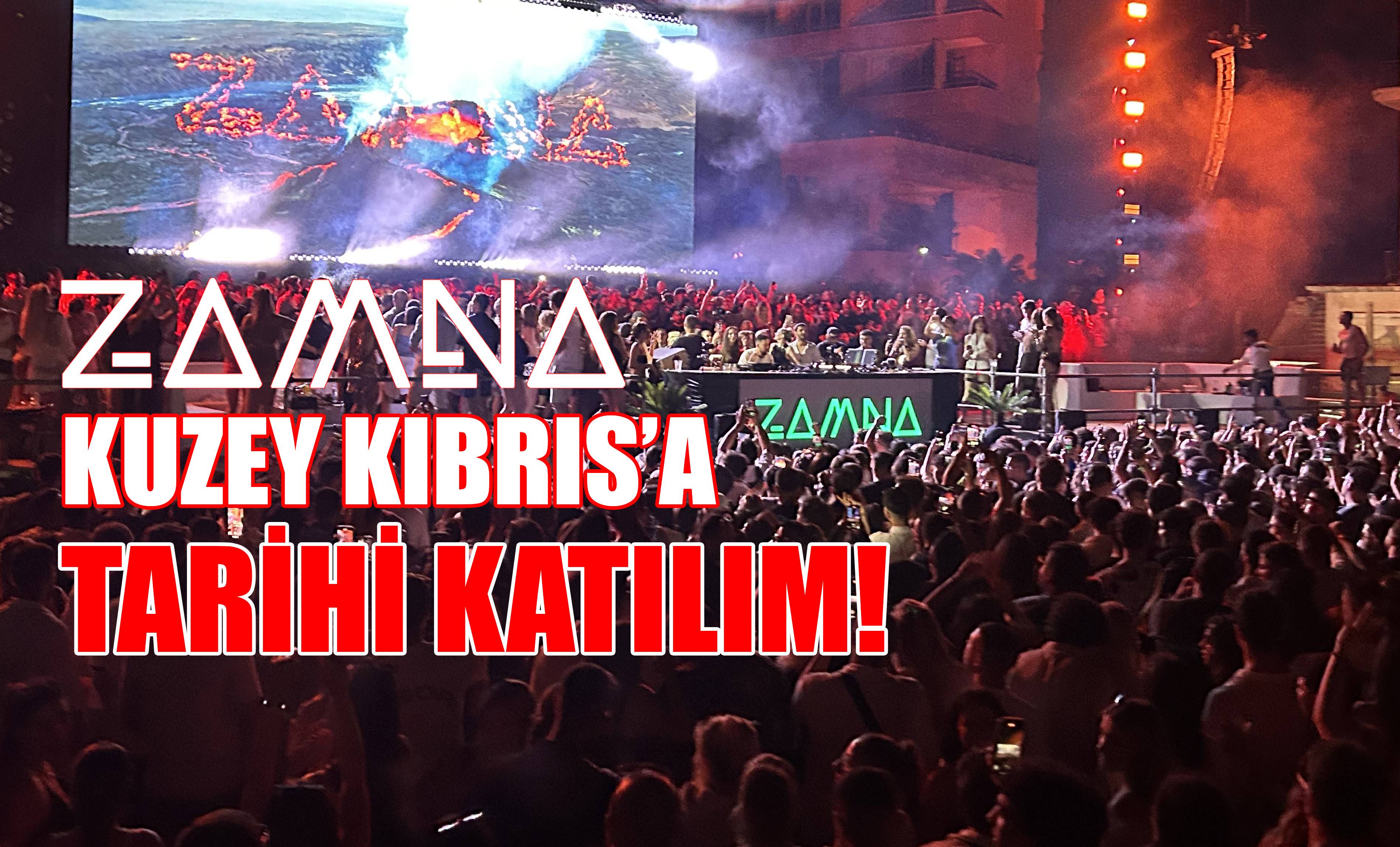 Zamna Kuzey Kıbrıs'a tarihi katılım!