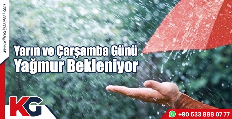 Yarın ve Çarşamba Günü Yağmur Bekleniyor