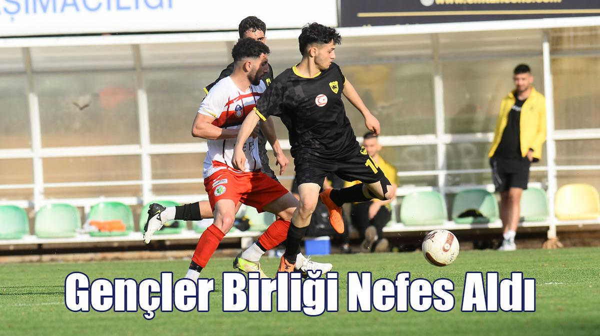 Gençler Birliği Nefes Aldı