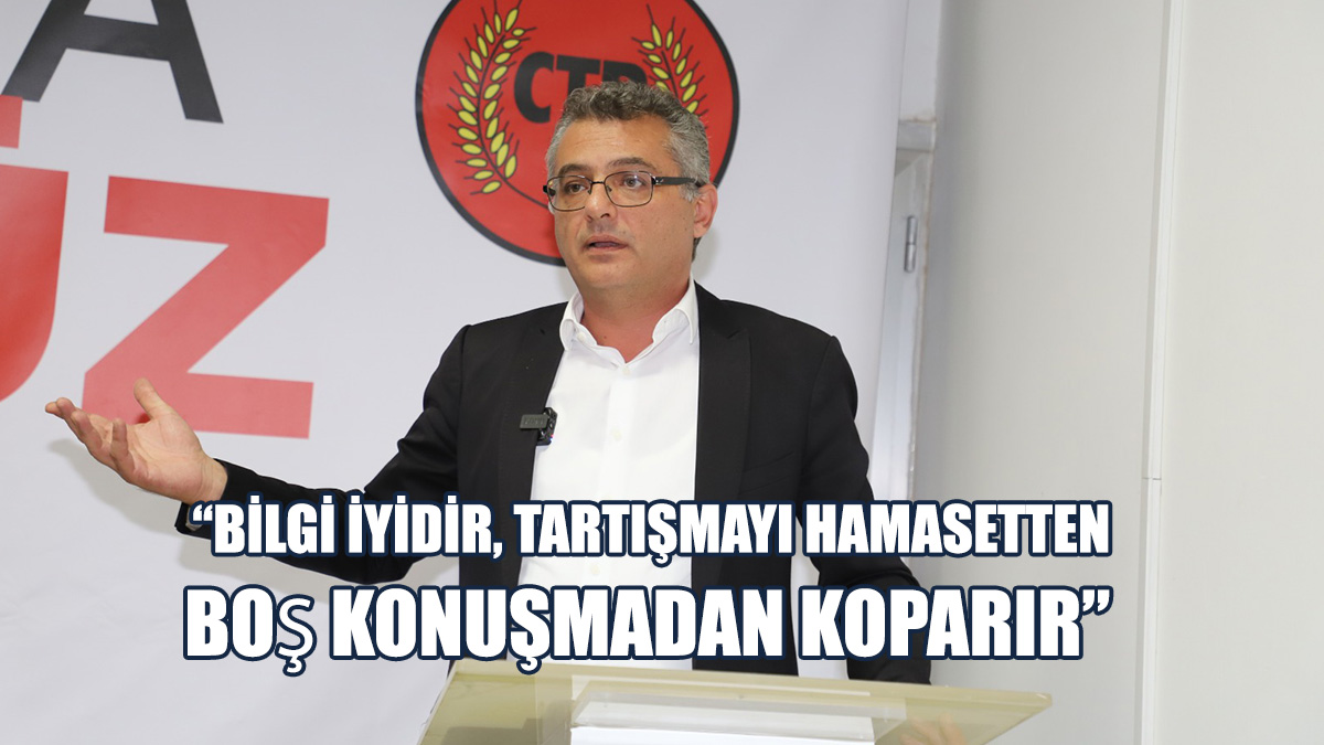 Erhürman: Bilgi İyidir...