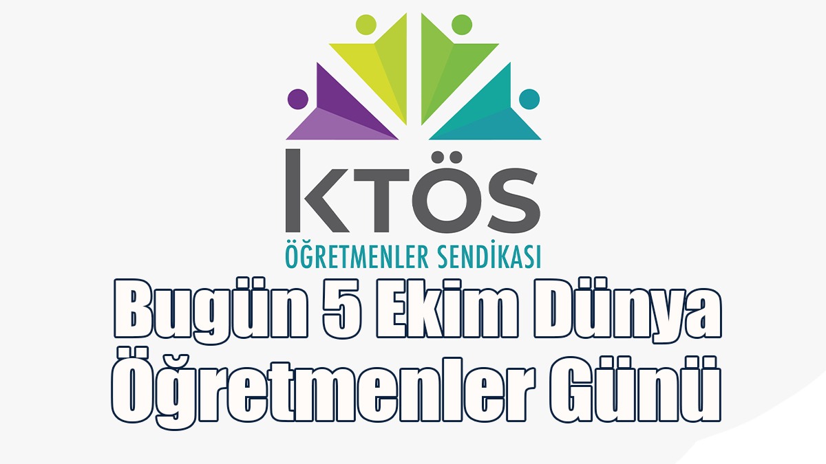 KTÖS Üyesi Öğretmenler İçin 6 Bölgede Etkinlik Düzenlenecek