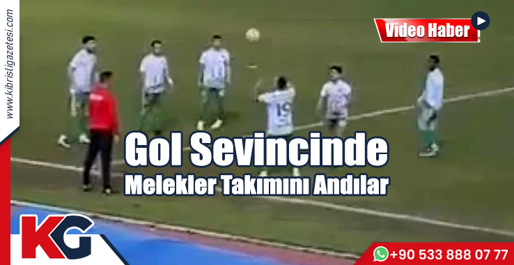 Gol Sevincinde Melekler Takımını Andılar