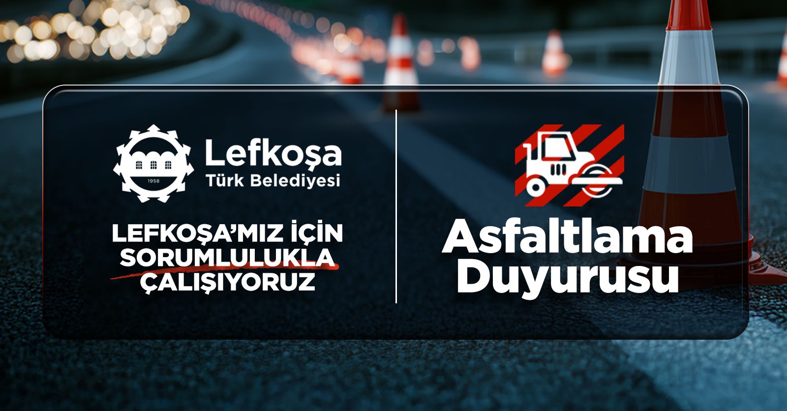 LTB, pazar günü Mehmet Akif Caddesi'nde asfaltlama çalışması yapacak