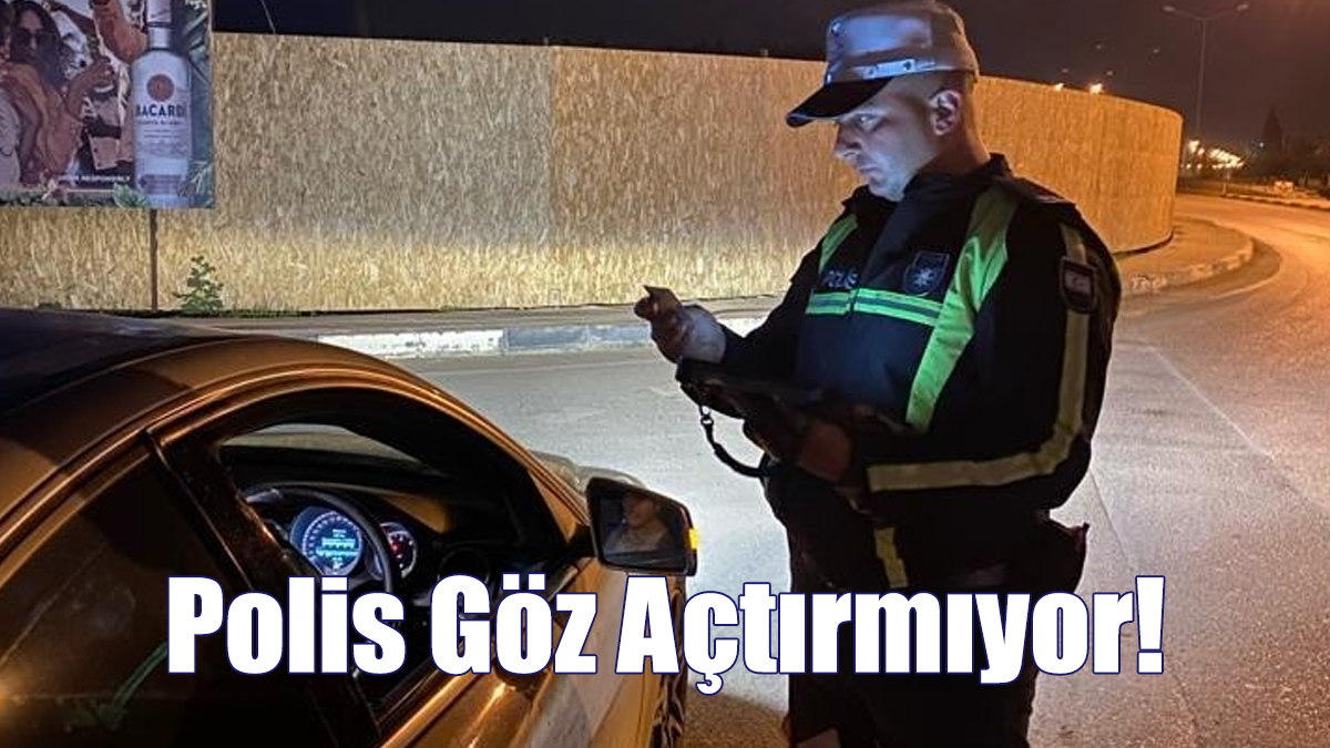 5 Sürücü Tutuklandı: 57 Araç Trafikten Men Edildi!