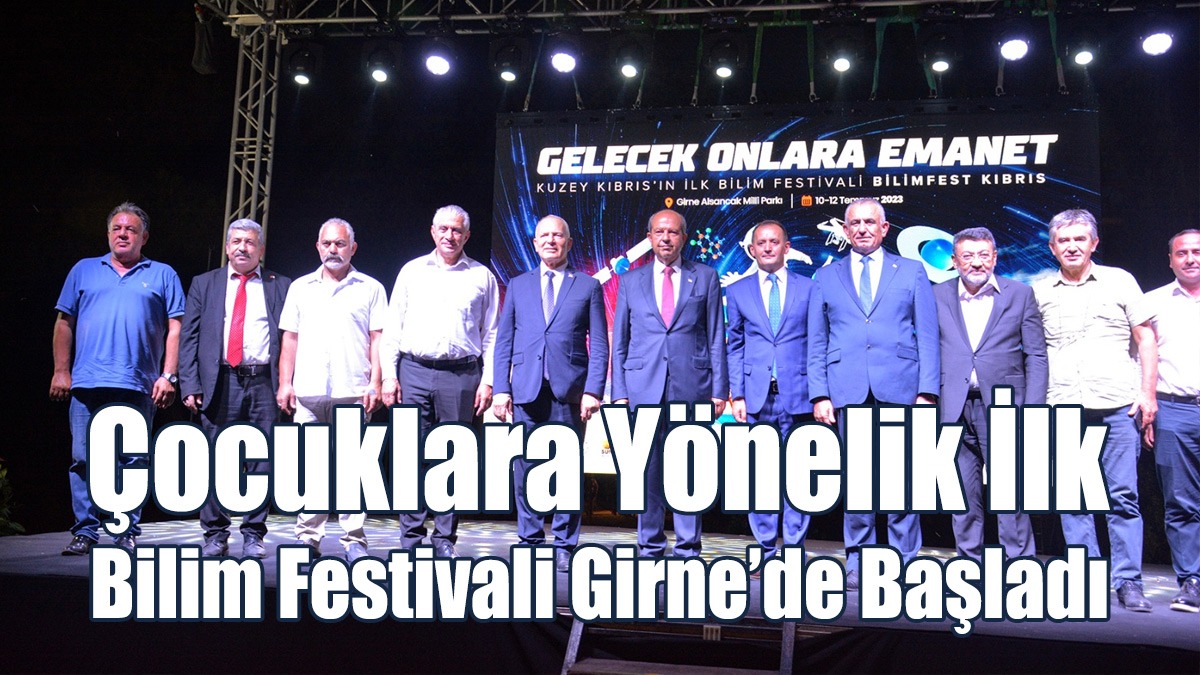 Çocuklara Yönelik İlk Bilim Festivali Girne’de Başladı