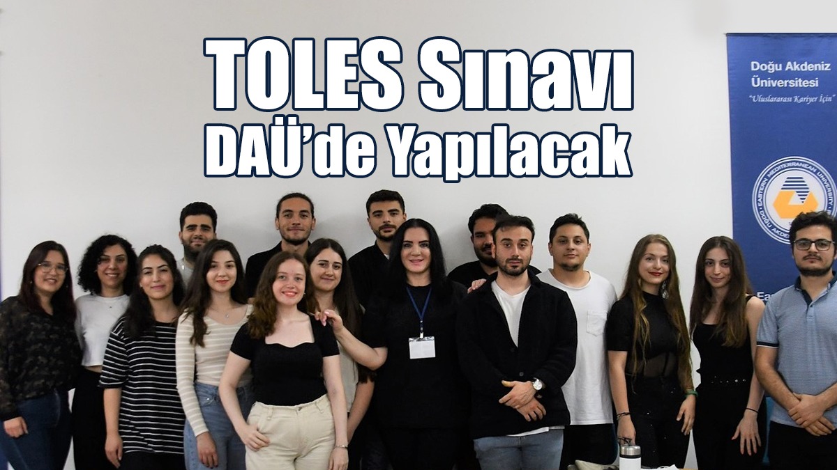 TOLES Sınavı DAÜ’de Yapılacak