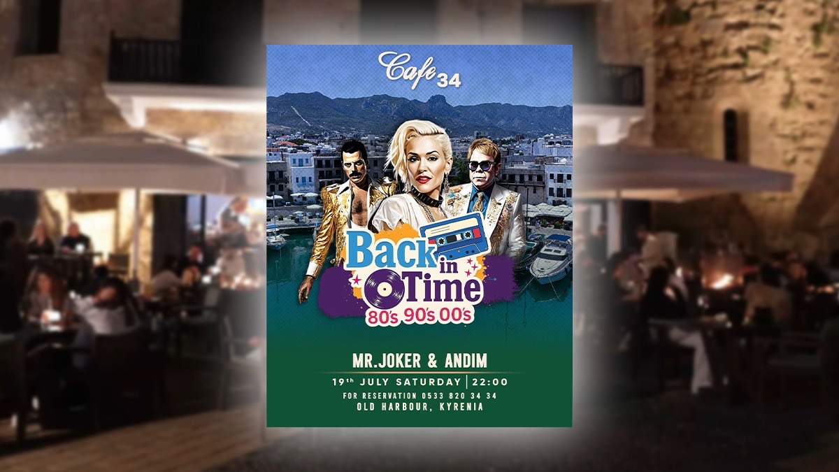 Girne Limanı’nda nostalji rüzgarı: Cafe34’te “Back in Time” partisi bu Cumartesi!