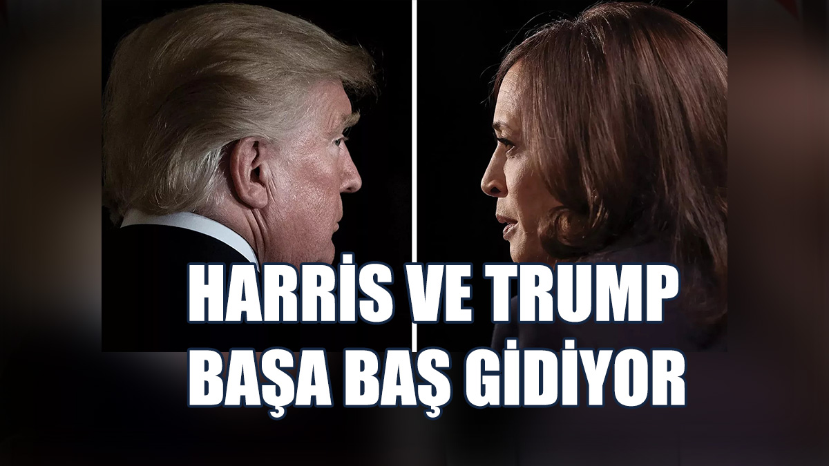 Harris Ve Trump Seçim Yarışında Başa Baş Gidiyor