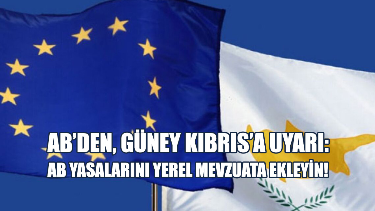 AB Komisyonu Güney Kıbrıs’ı Uyarmaya Devam Ediyor