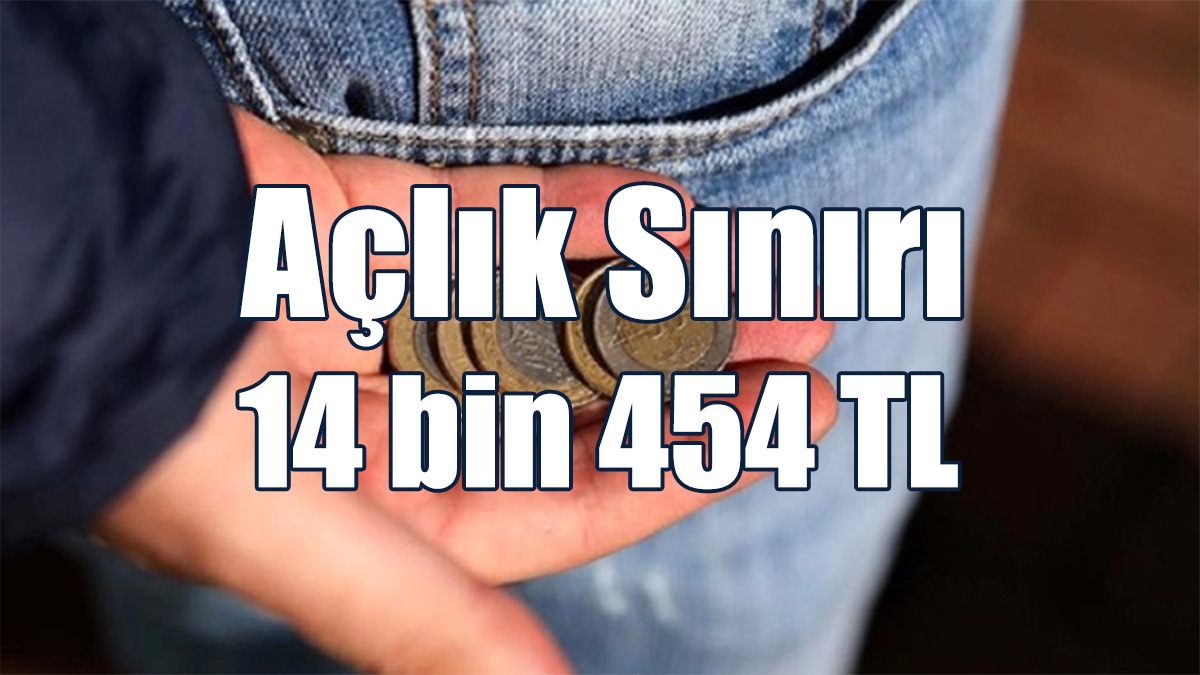 KTAMS: Açlık sınırı 14 bin 454 TL