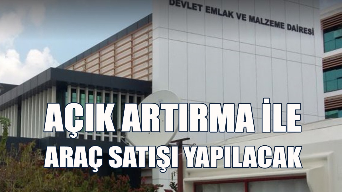 Devlet Emlâk Ve Malzeme Dairesi’nden Duyuru…