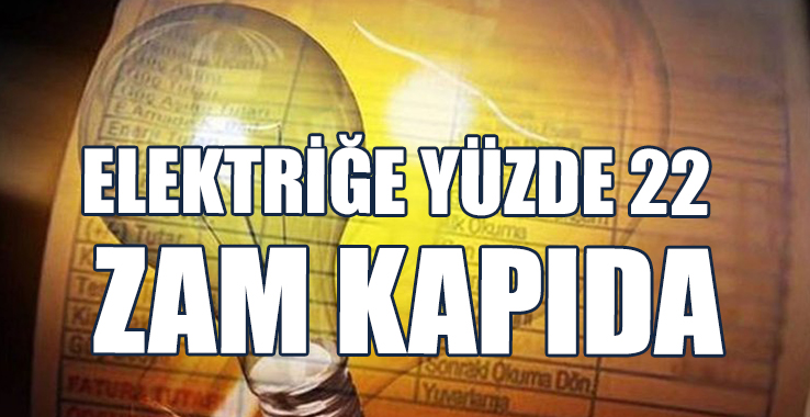 Ahmet Tuğcu: Elektriğe Yüzde 22 Zam Kapıda