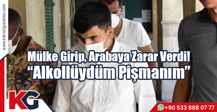 Mülke Girip, Arabaya Zarar Verdi: “Alkollüydüm Pişmanım”