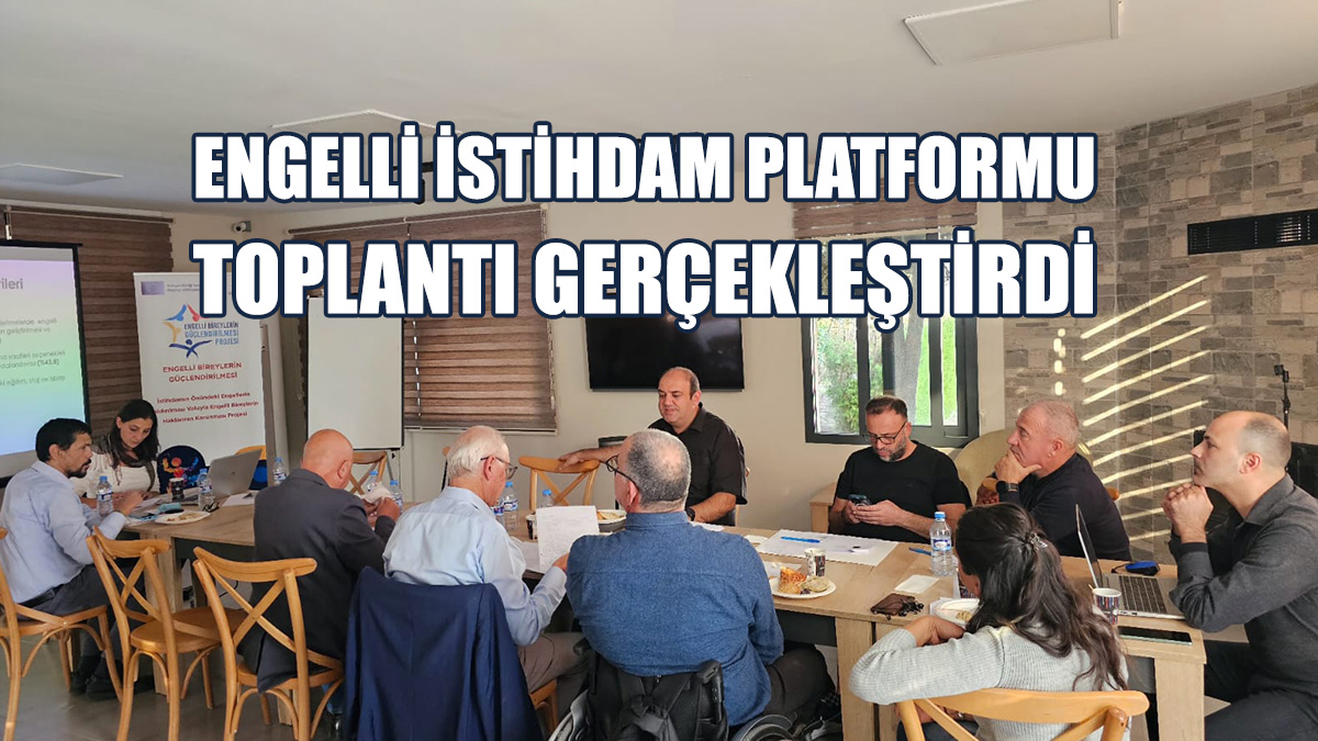 Engelli Bireylerin İstihdamına Yönelik Politika Belirleme Toplantısı Yapıldı
