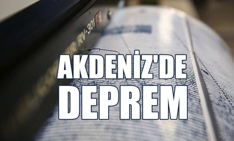 Akdeniz'de 4.3 Büyüklüğünde Deprem!