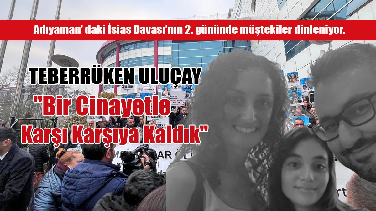 "Bir Cinayetle Karşı Karşıya Kaldık"