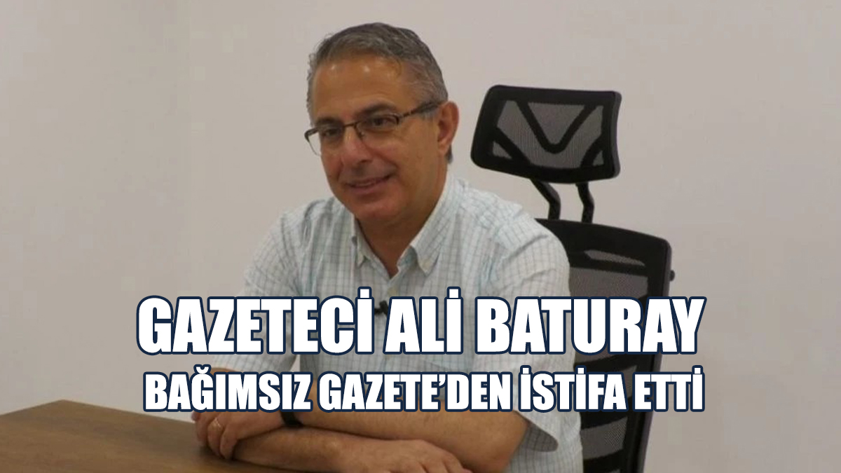 Ali Baturay İstifa Nedenleri Açıkladı