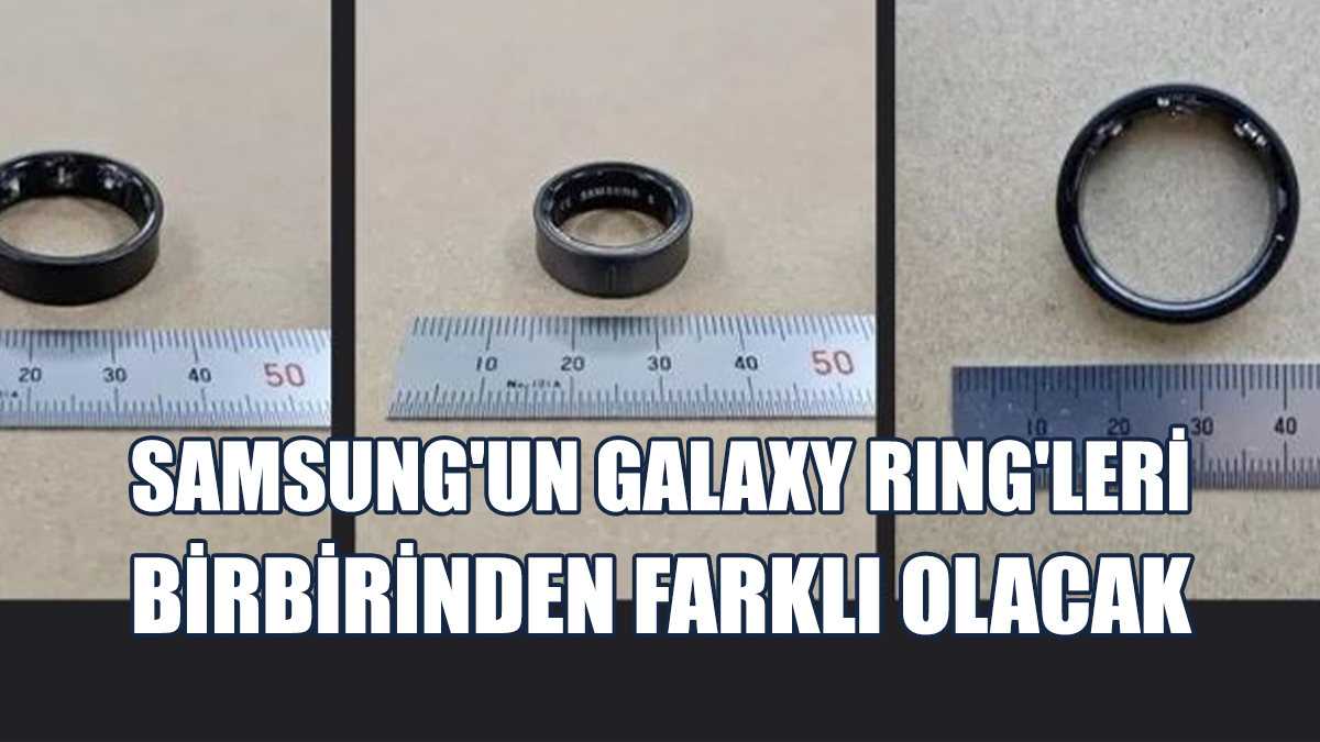 Samsung'un Galaxy Ring'leri Birbirinden Farklı Olacak