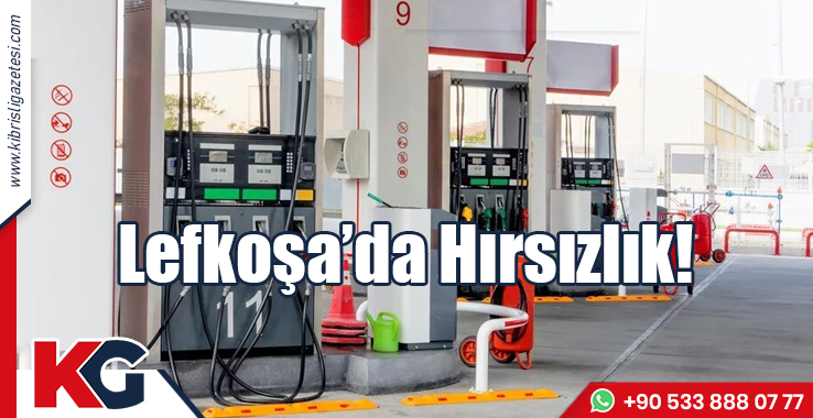 Lefkoşa'da Hırsızlık!