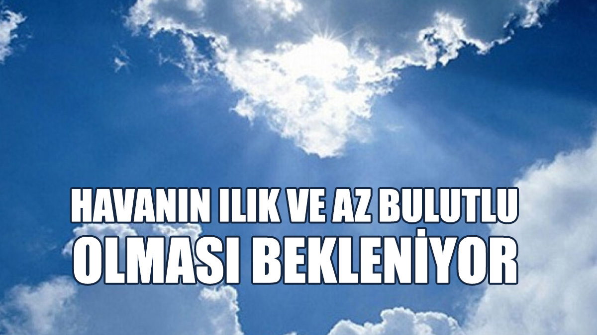 Sıcaklık 26-29 Derece Arasında Değişecek