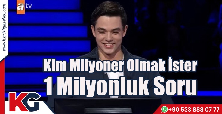Kim Milyoner Olmak İster! 1 Milyonluk Soru!