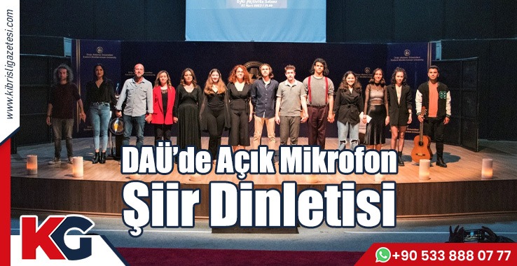 DAÜ’de Açık Mikrofon Şiir Dinletisi