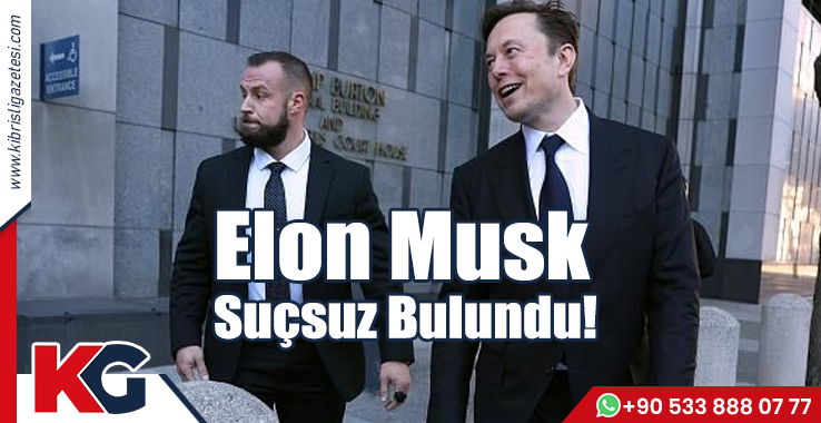 Elon Musk Suçsuz Bulundu